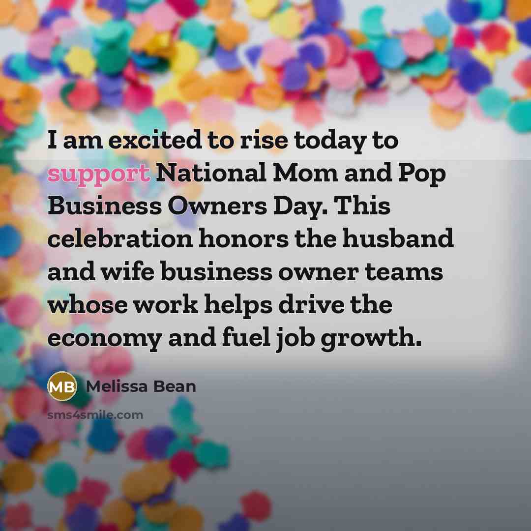 “I am excited to rise today to support National Mom…” quote by Melissa Bean