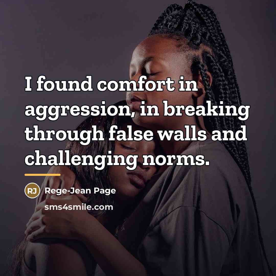 “I found comfort in aggression, in breaking through false walls…” quote by Rege-Jean Page