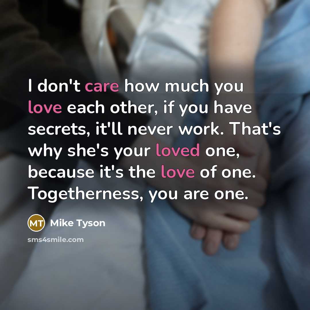 “I don't care how much you love each other, if…” quote by Mike Tyson