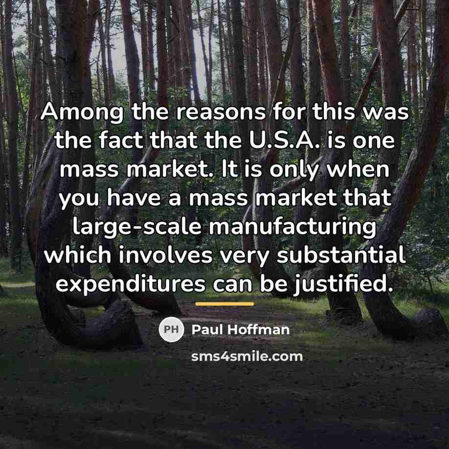 “Among the reasons for this was the fact that the…” quote by Paul Hoffman