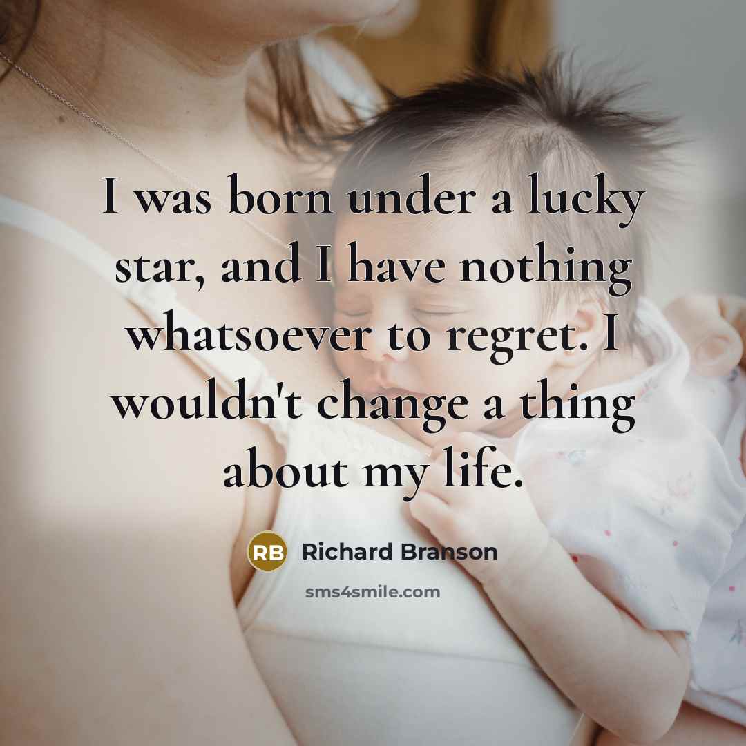 “I was born under a lucky star, and I have…” quote by Richard Branson