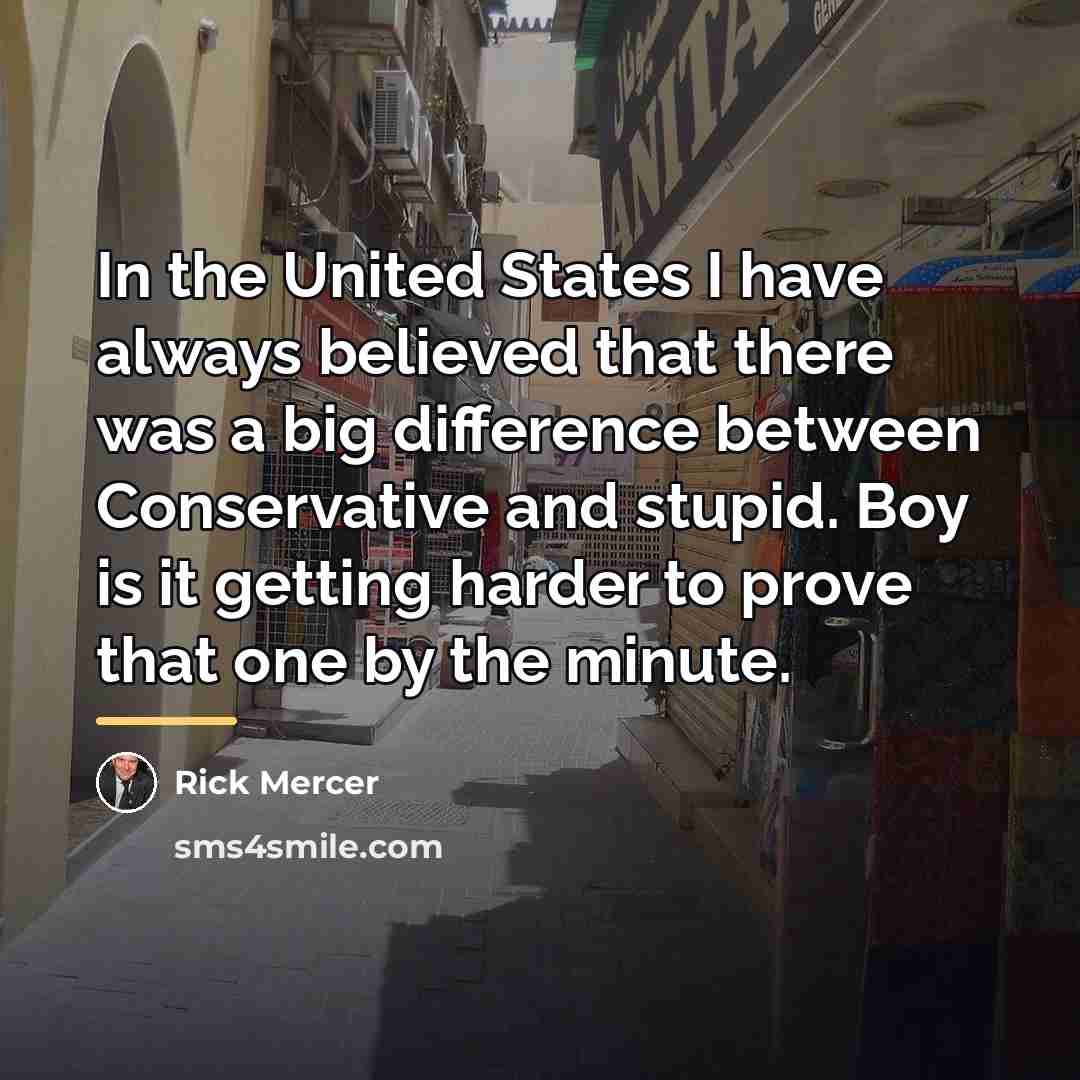 “In the United States I have always believed that there…” quote by Rick Mercer