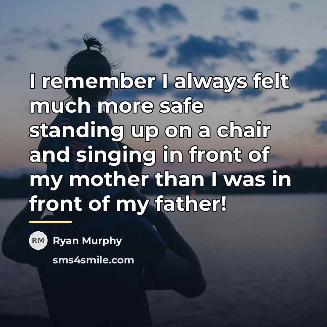 “I remember I always felt much more safe standing up…” quote by Ryan Murphy