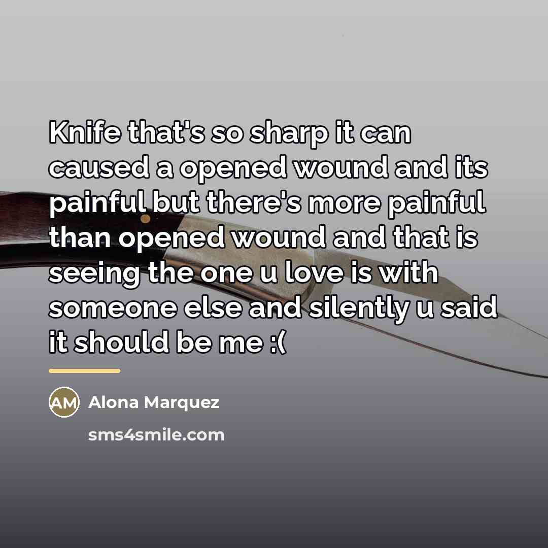 “Knife that's so sharp it can caused a opened wound…” quote by Alona Marquez