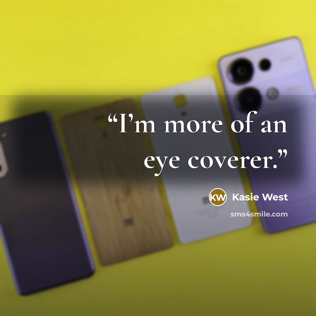 “I’m more of an eye coverer.” quote by Kasie West