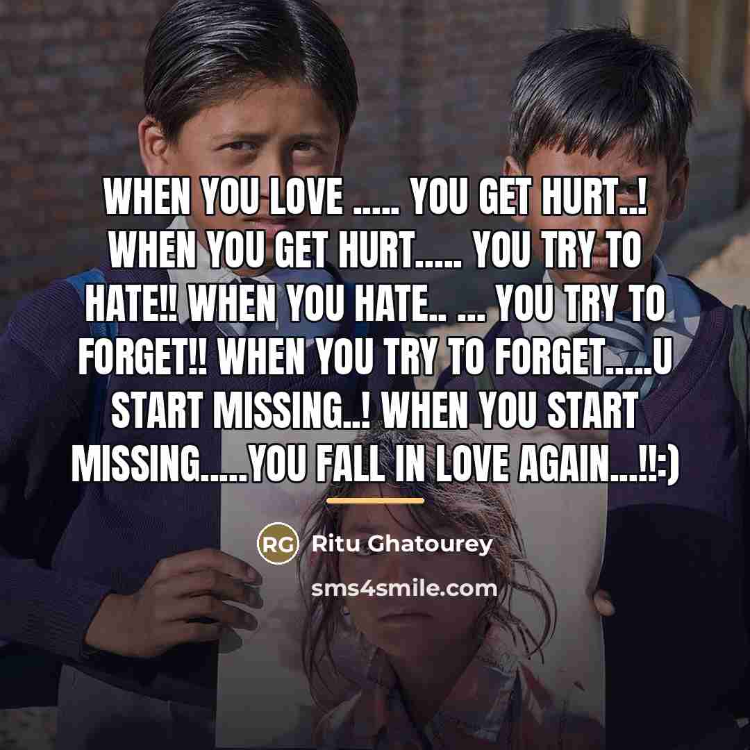 “When You Love ..... You Get Hurt..! When you Get…” quote by Ritu Ghatourey