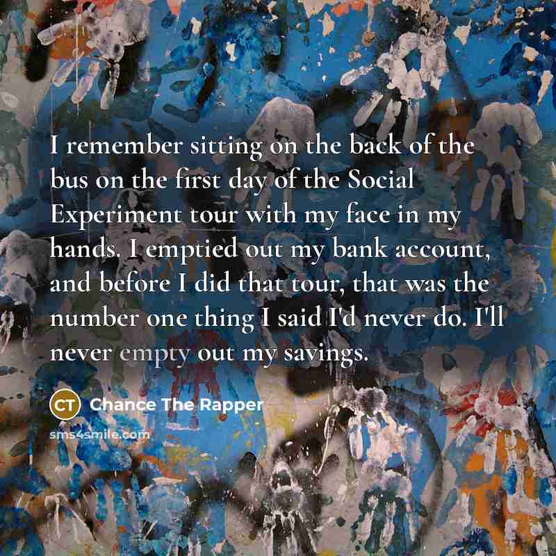 “I remember sitting on the back of the bus on…” quote by Chance The Rapper