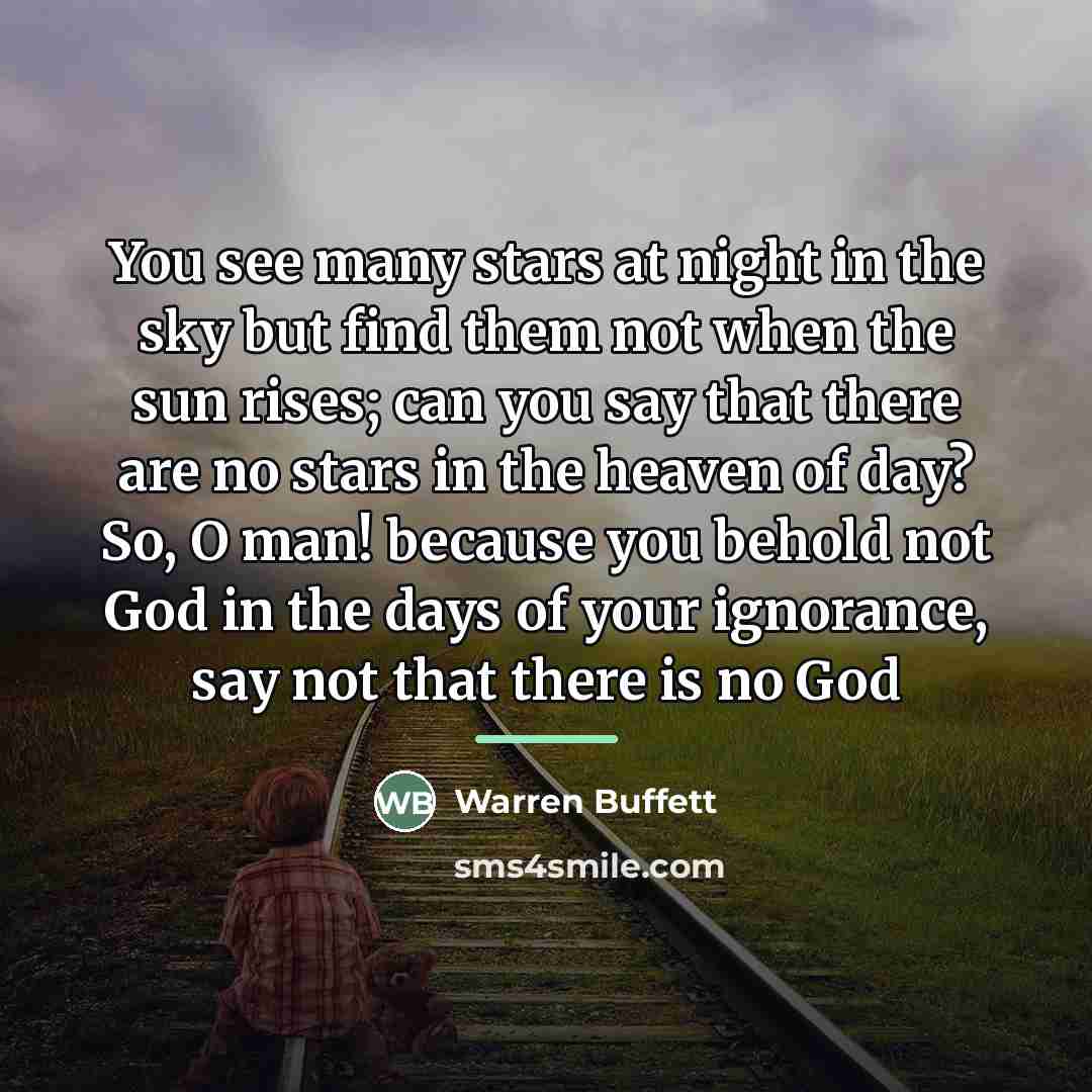 “You see many stars at night in the sky but…” quote by Warren Buffett