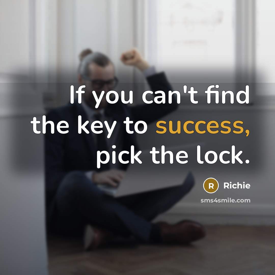 “If you can't find the key to success, pick the…” quote by Richie