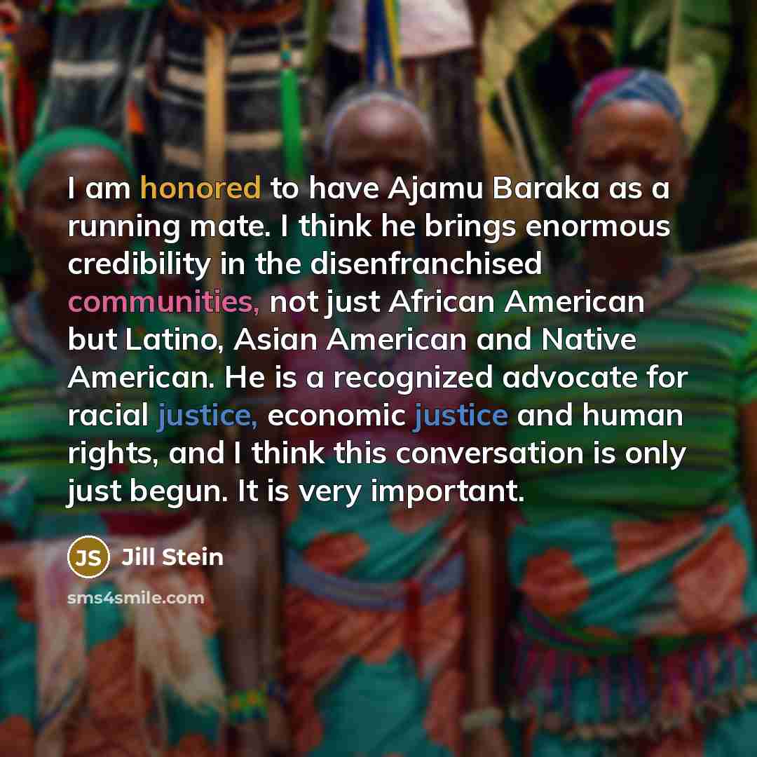 “I am honored to have Ajamu Baraka as a running…” quote by Jill Stein