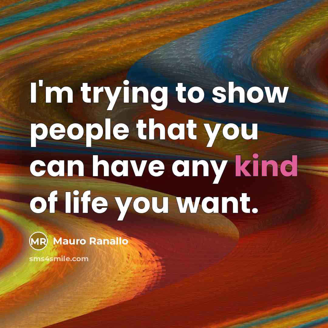 “I'm trying to show people that you can have any…” quote by Mauro Ranallo