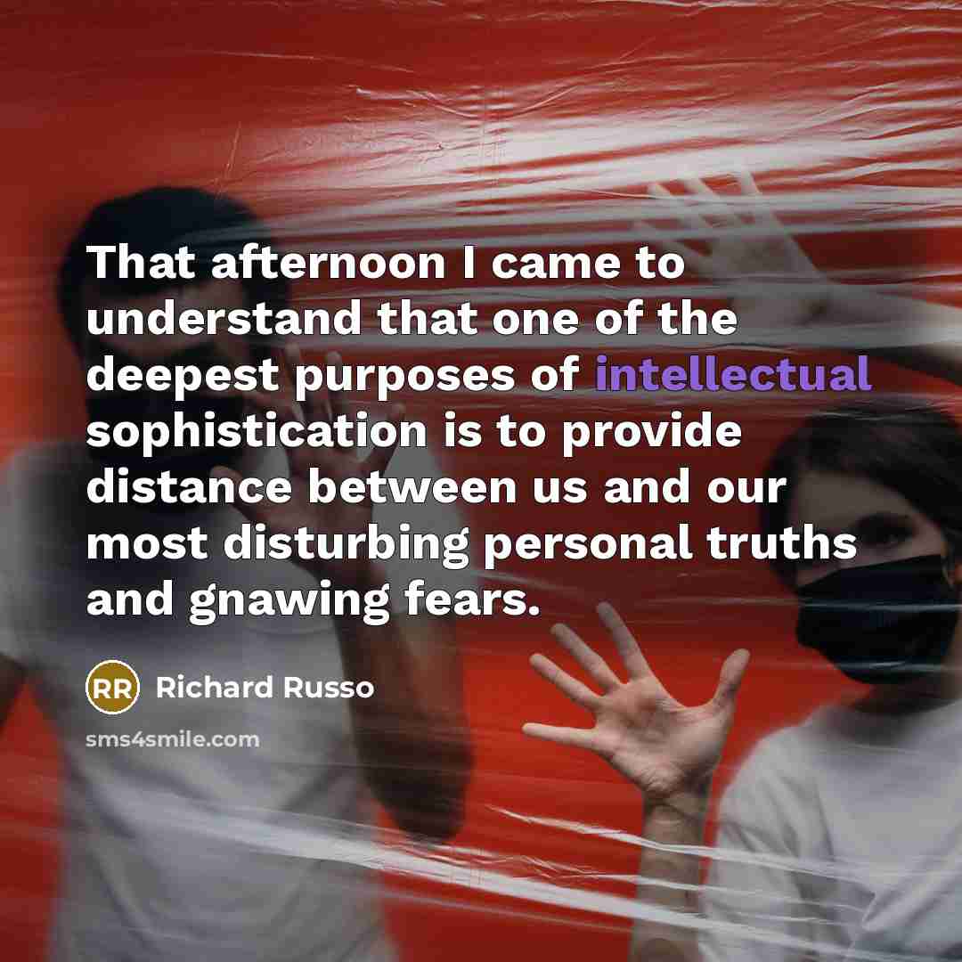 “That afternoon I came to understand that one of the…” quote by Richard Russo