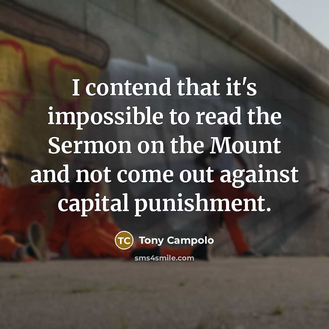 “I contend that it's impossible to read the Sermon on…” quote by Tony Campolo