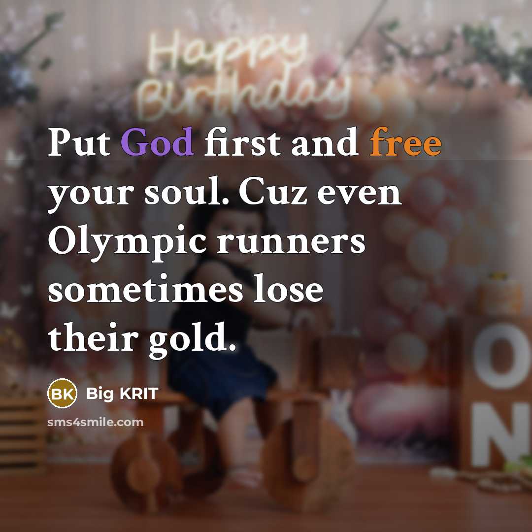 “Put God first and free your soul. Cuz even Olympic…” quote by Big Krit