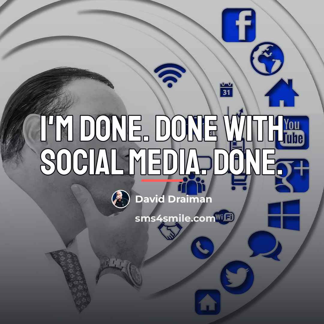 “I'm done. Done with social media. Done.…” quote by David Draiman
