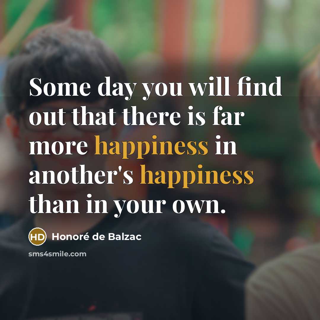 “Some day you will find out that there is far…” quote by Honore de Balzac