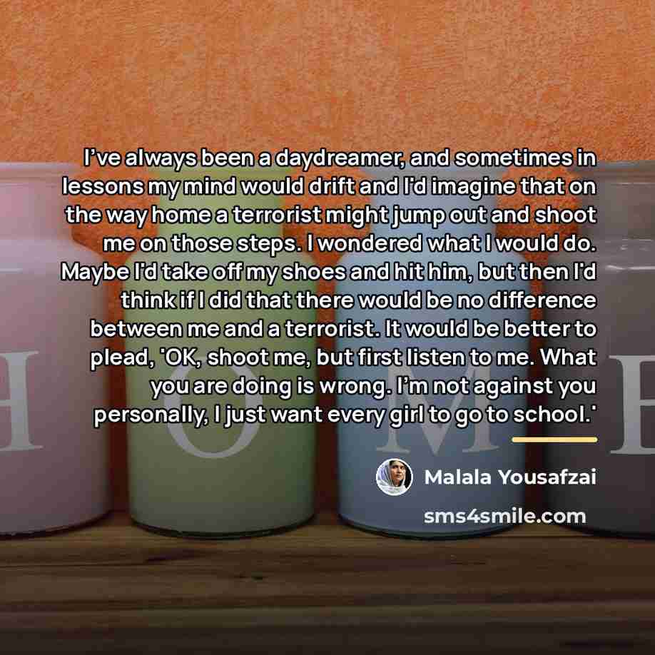 “I've always been a daydreamer, and sometimes in lessons my…” quote by Malala Yousafzai