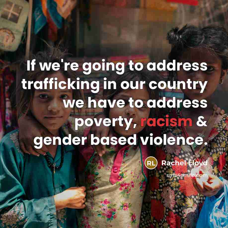 “If we're going to address trafficking in our country we…” quote by Rachel Lloyd