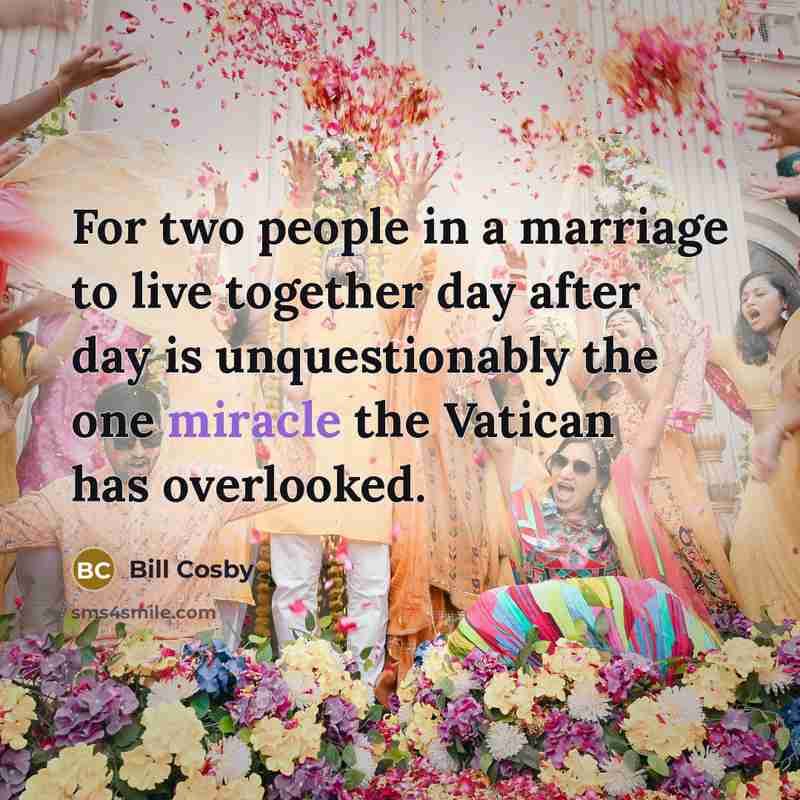 “For two people in a marriage to live together day…” quote by Bill Cosby