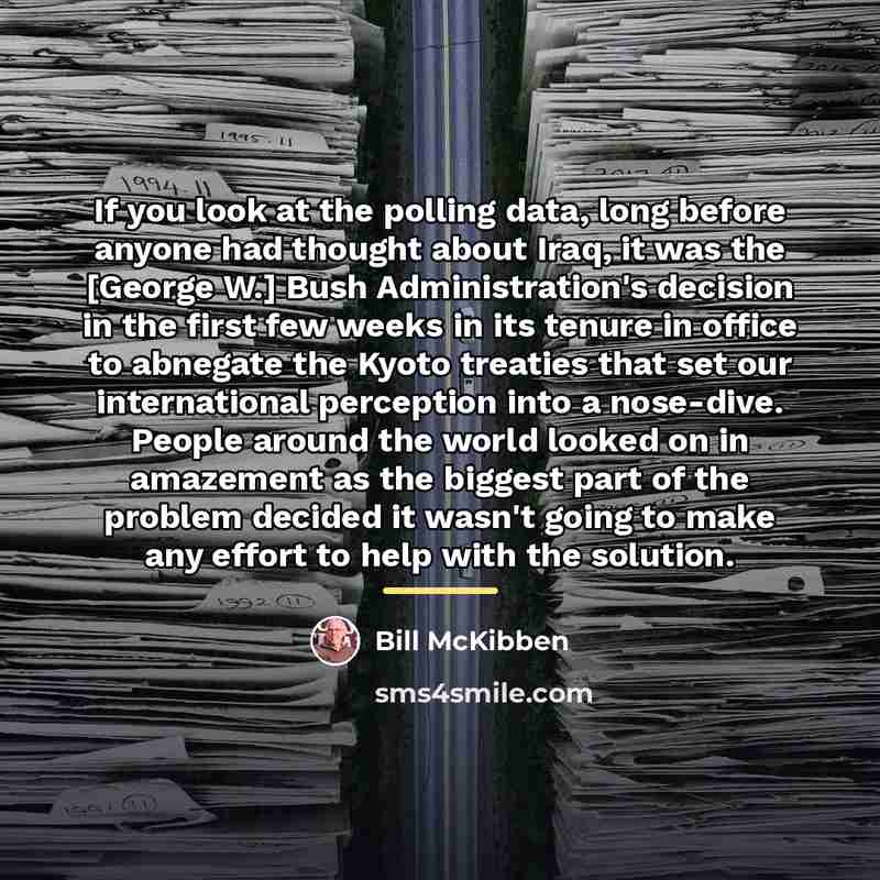 “If you look at the polling data, long before anyone…” quote by Bill McKibben