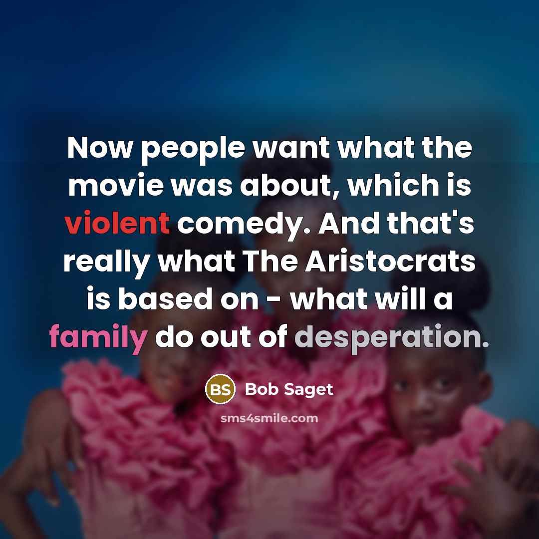 “Now people want what the movie was about, which is…” quote by Bob Saget