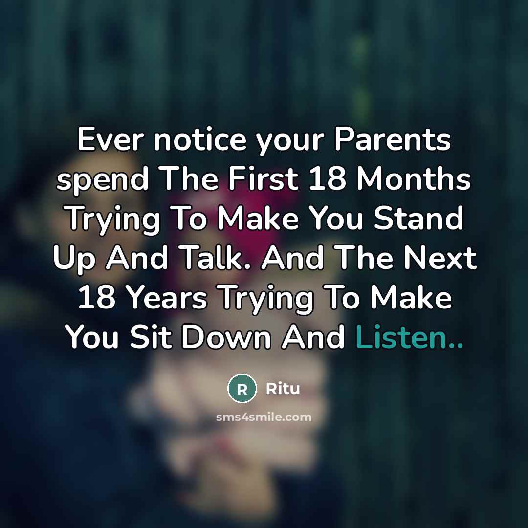 “Ever notice your Parents spend The First 18 Months Trying…” quote by Ritu