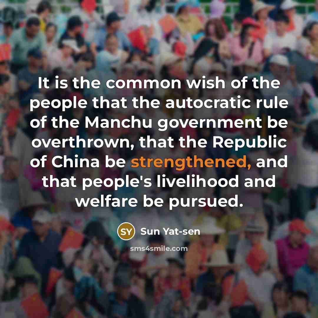 “It is the common wish of the people that the…” quote by Sun Yat-sen