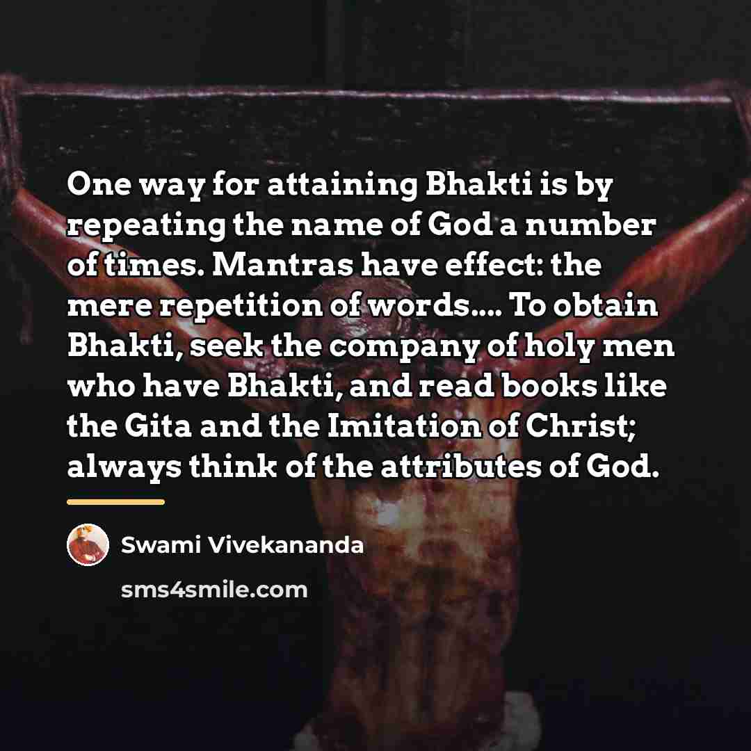 “One way for attaining Bhakti is by repeating the name…” quote by Swami Vivekananda