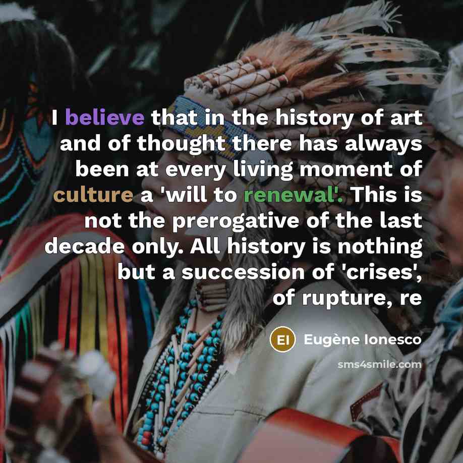 “I believe that in the history of art and of…” quote by Eugene Ionesco