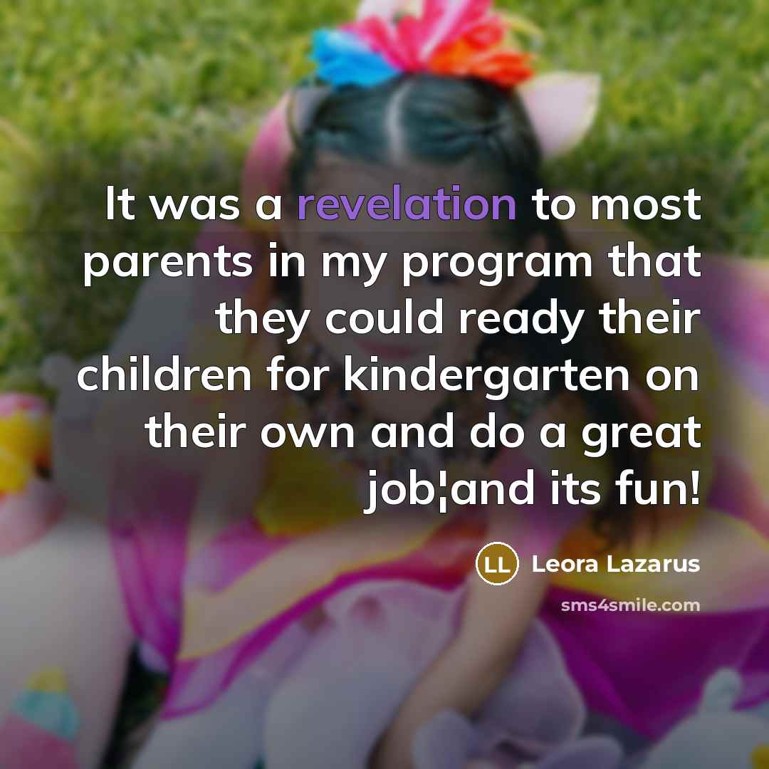 “It was a revelation to most parents in my program…” quote by Leora Lazarus