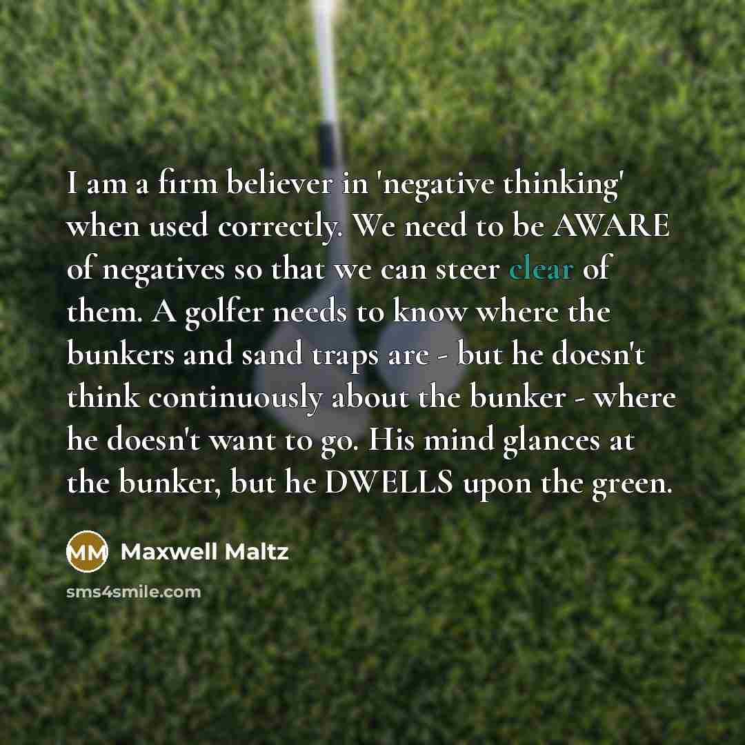 “I am a firm believer in 'negative thinking' when used…” quote by Maxwell Maltz