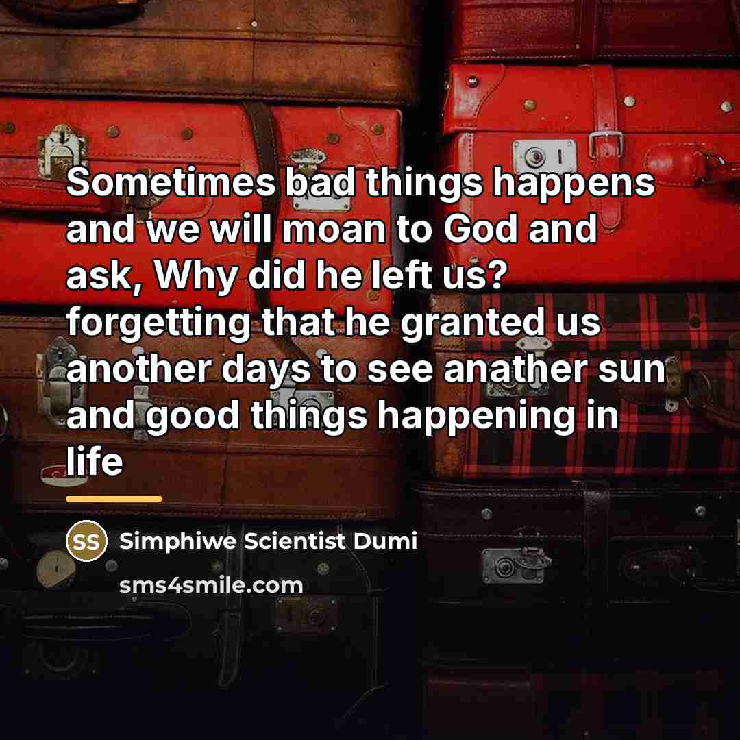 “Sometimes bad things happens and we will moan to God…” quote by Simphiwe Scientist Dumi