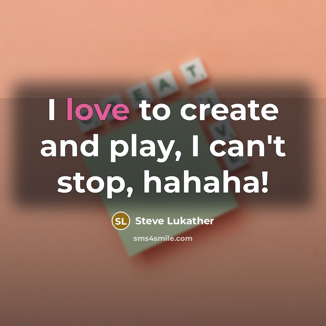 “I love to create and play, I can't stop, hahaha!…” quote by Steve Lukather