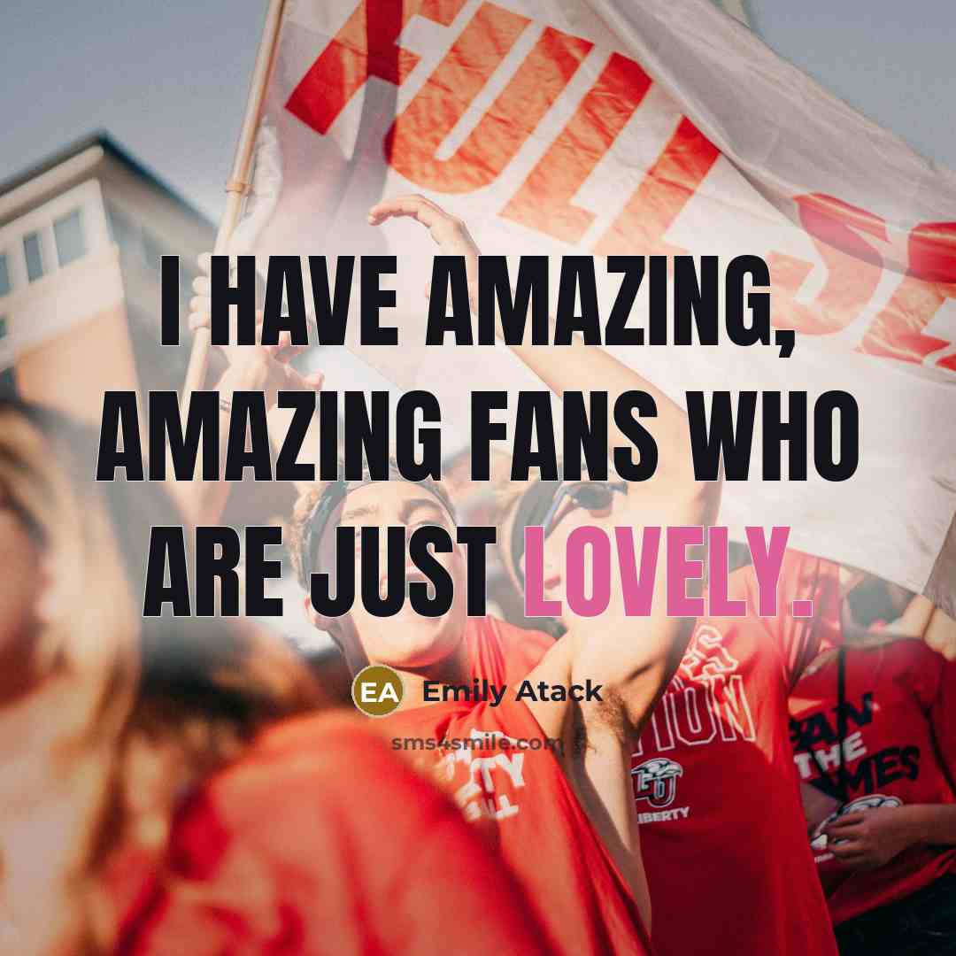 “I have amazing, amazing fans who are just lovely.…” quote by Emily Atack