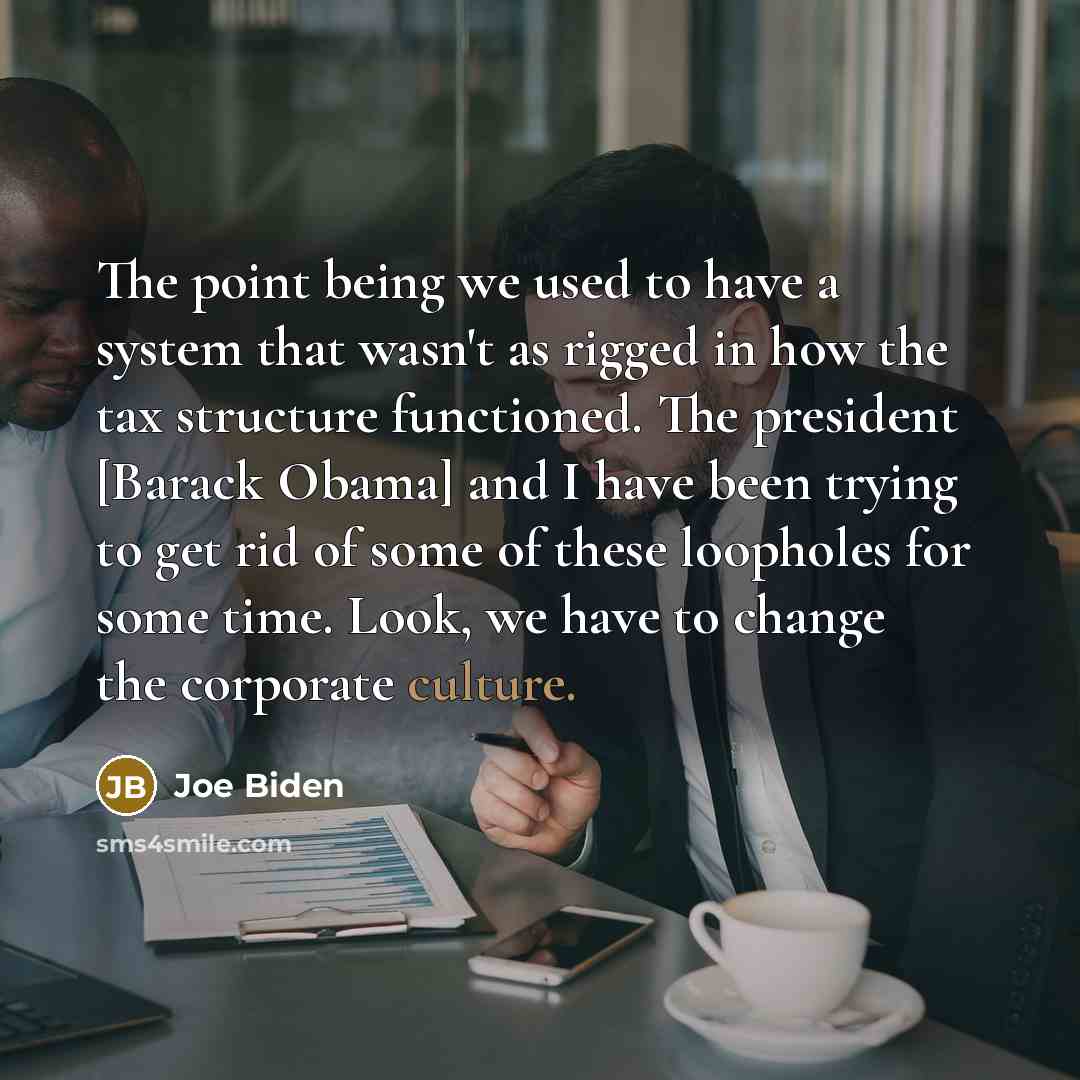 “The point being we used to have a system that…” quote by Joe Biden
