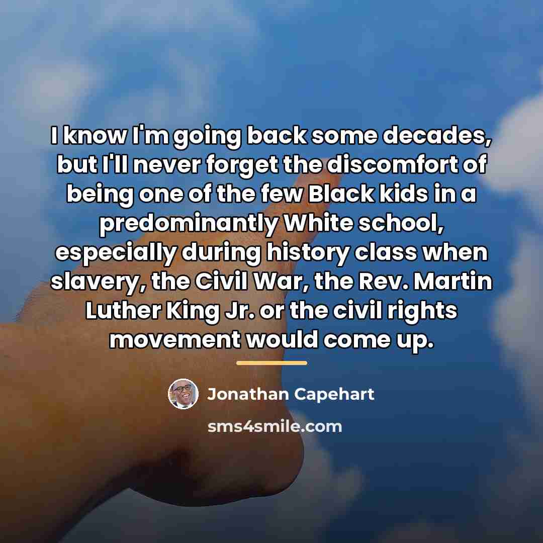 “I know I'm going back some decades, but I'll never…” quote by Jonathan Capehart