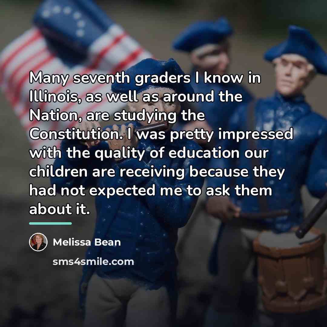 “Many seventh graders I know in Illinois, as well as…” quote by Melissa Bean