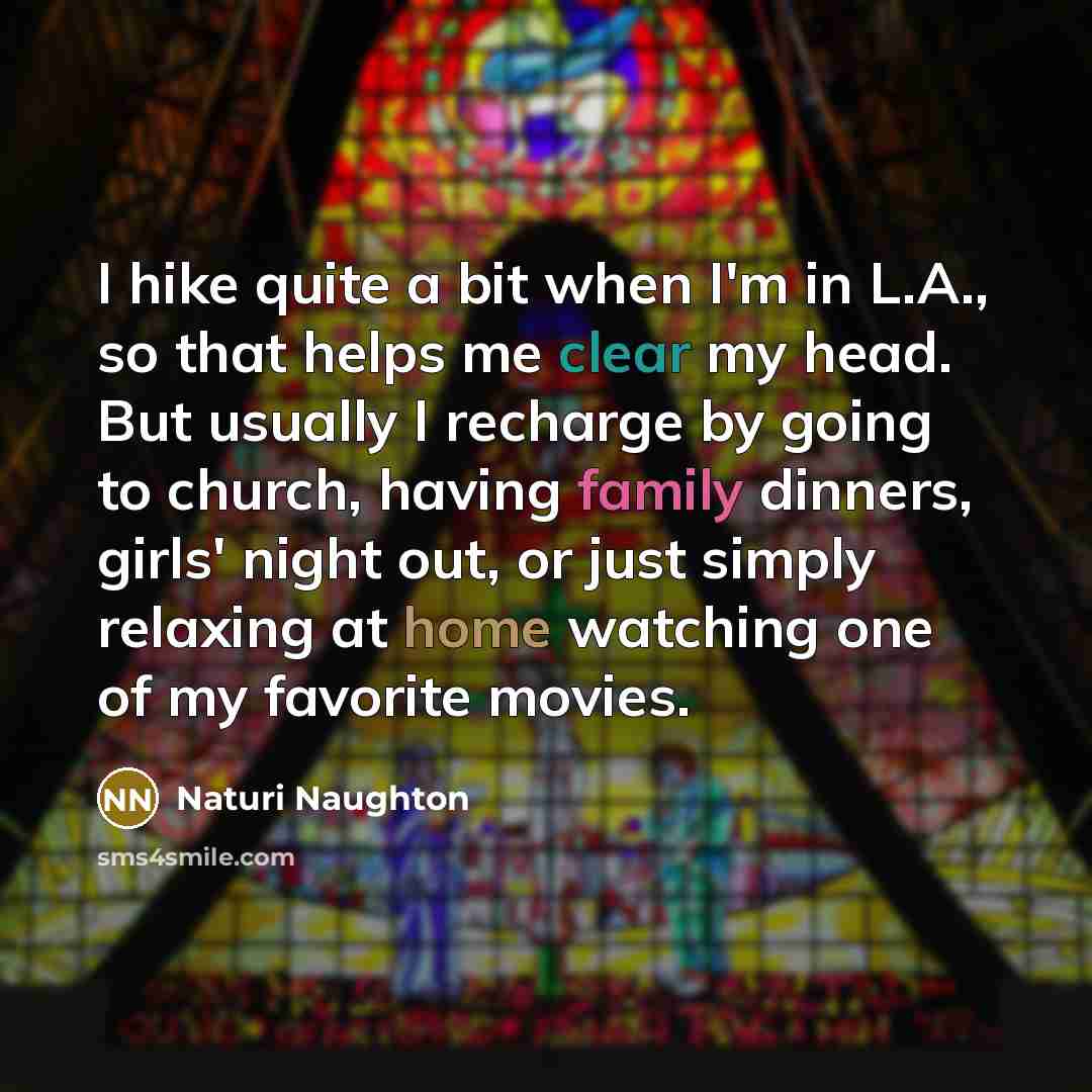 “I hike quite a bit when I'm in L.A., so…” quote by Naturi Naughton