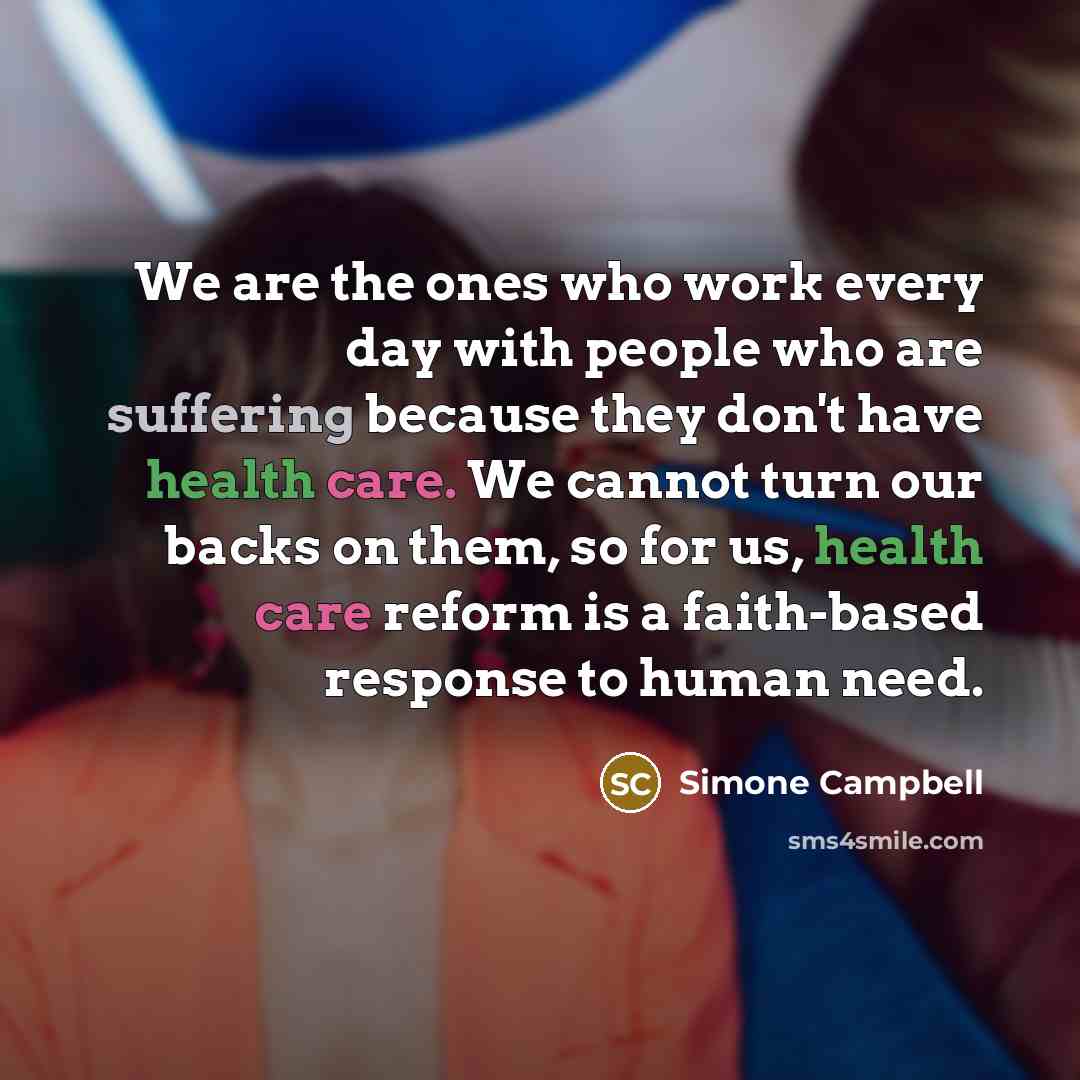 “We are the ones who work every day with people…” quote by Simone Campbell