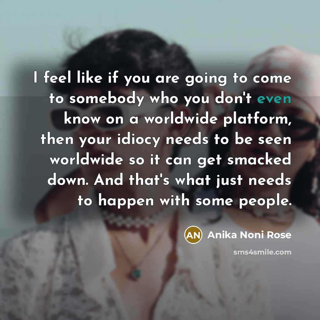 “I feel like if you are going to come to…” quote by Anika Noni Rose