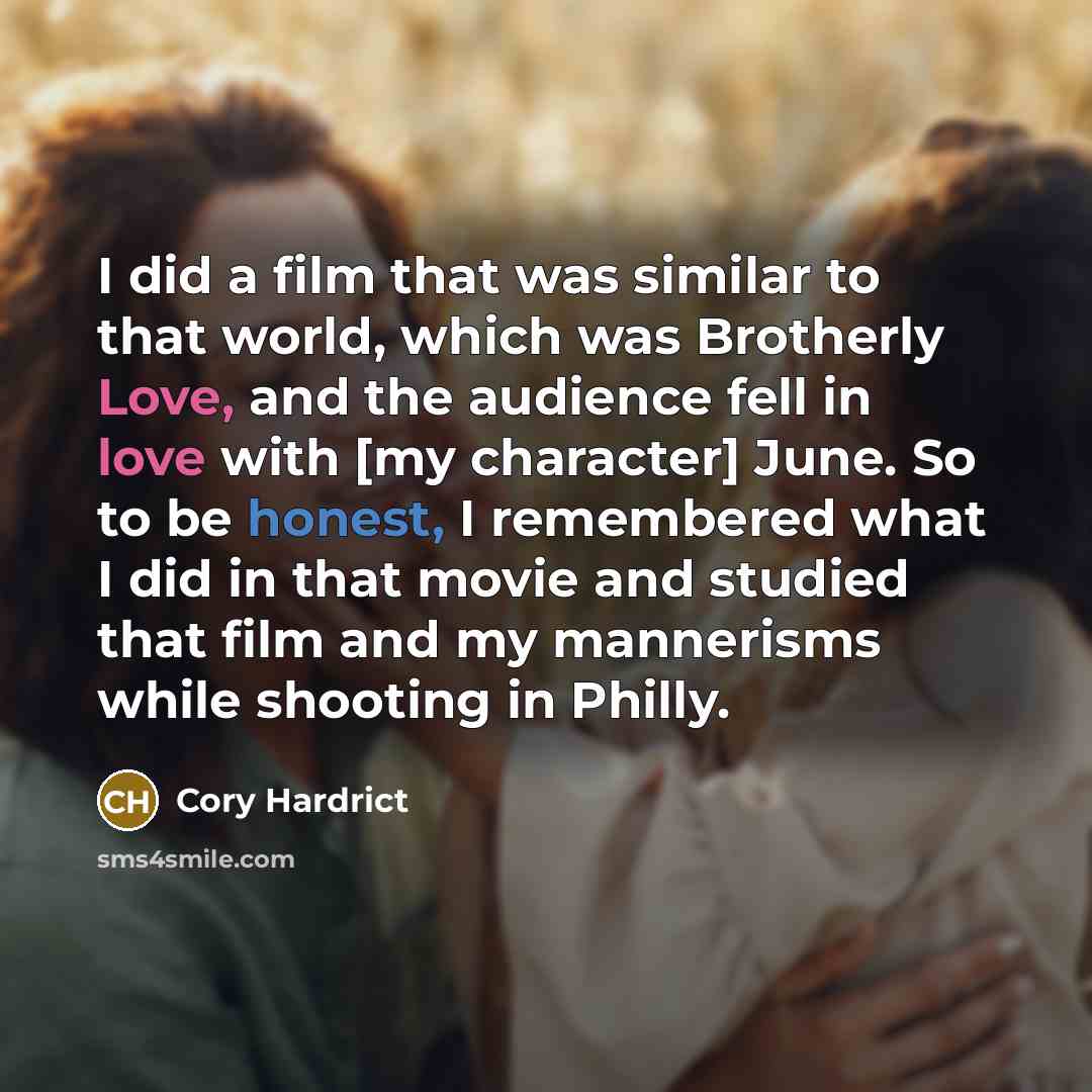 “I did a film that was similar to that world,…” quote by Cory Hardrict