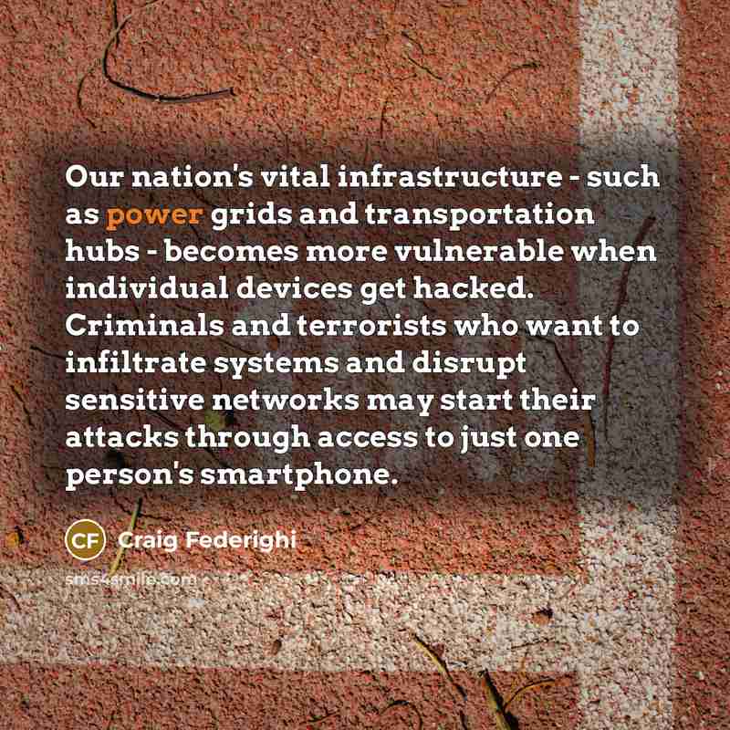 “Our nation's vital infrastructure - such as power grids and…” quote by Craig Federighi