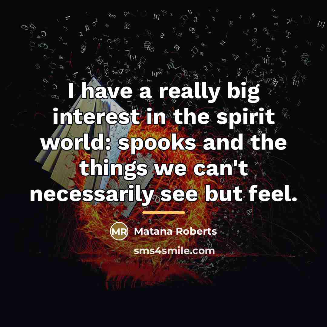 “I have a really big interest in the spirit world:…” quote by Matana Roberts
