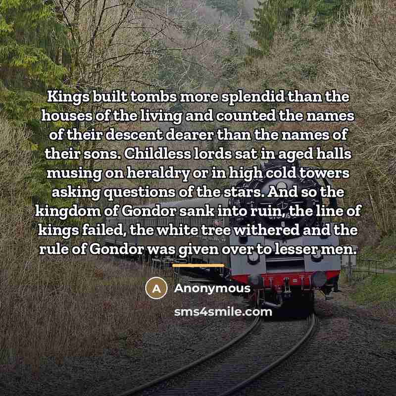 “Kings built tombs more splendid than the houses of the…” quote by Anonymous