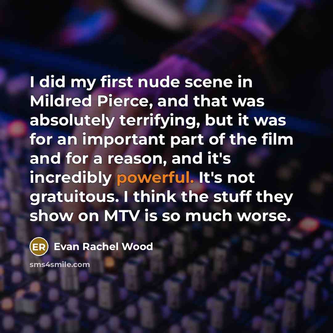 “I did my first nude scene in Mildred Pierce, and…” quote by Evan Rachel Wood