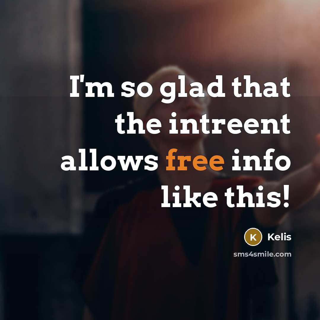 “I'm so glad that the intreent allows free info like this!” quote by Kelis