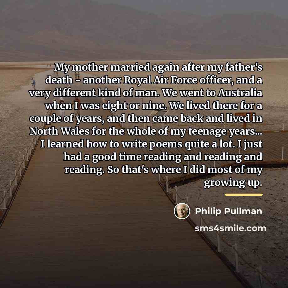 “My mother married again after my father's death - another…” quote by Philip Pullman