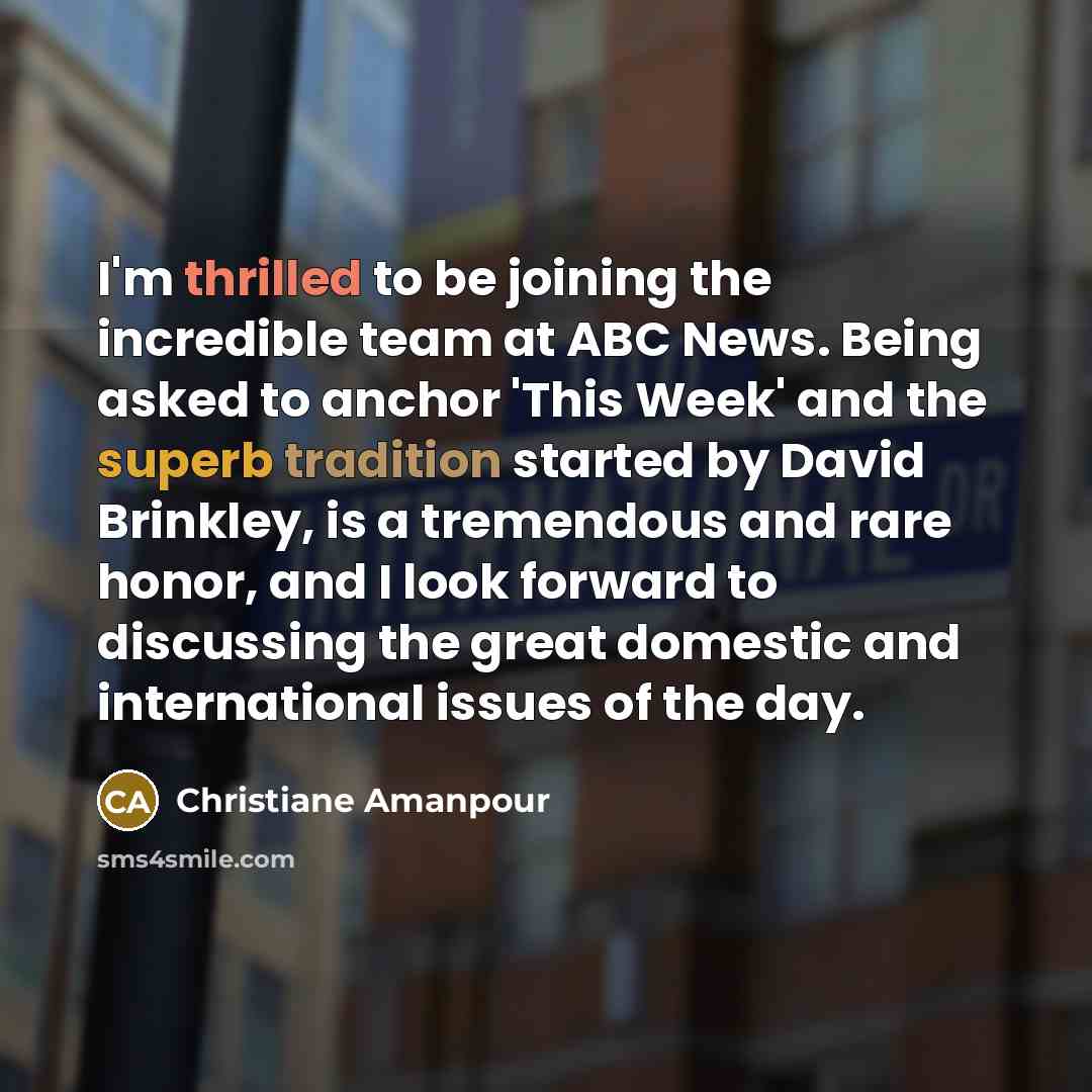 “I'm thrilled to be joining the incredible team at ABC…” quote by Christiane Amanpour