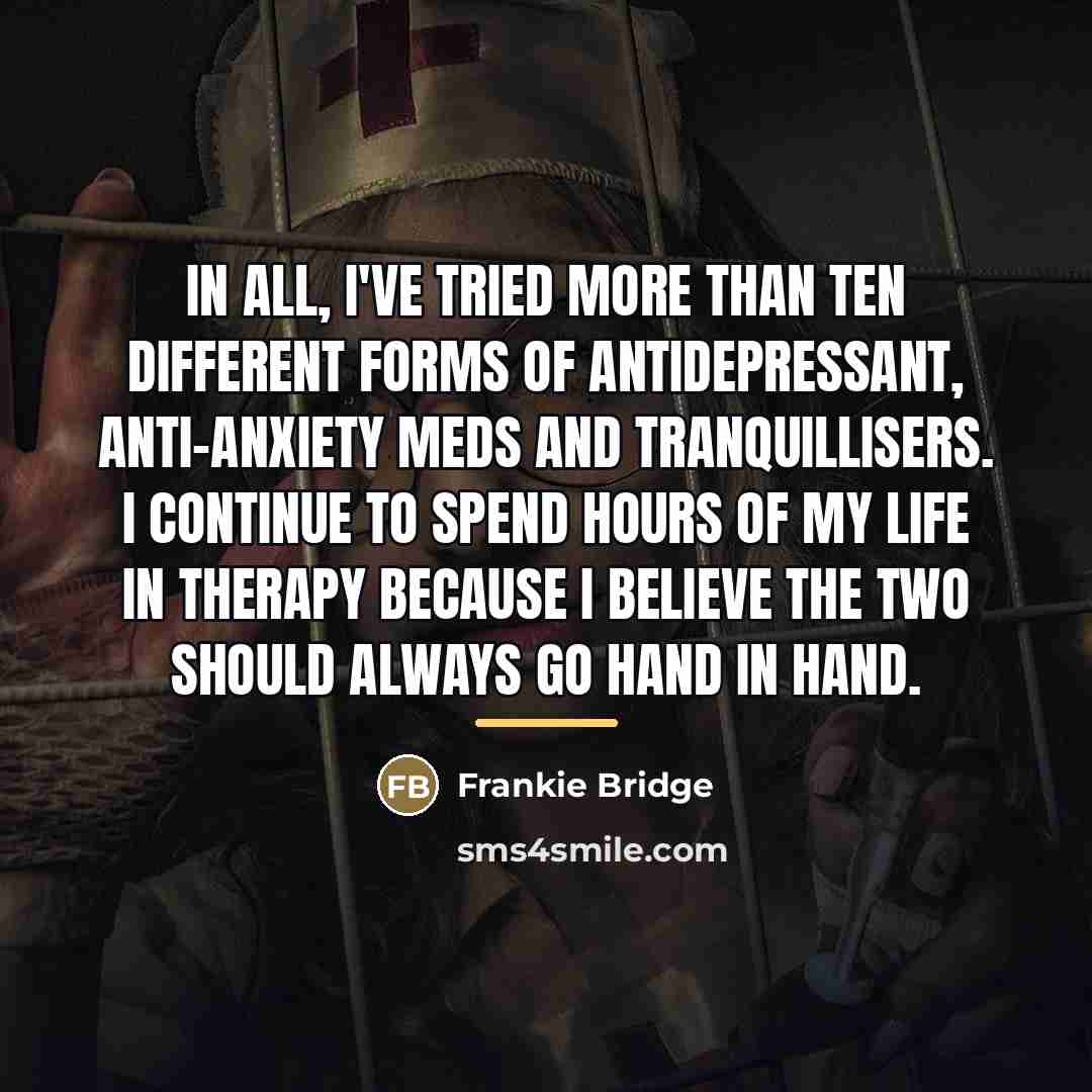 “In all, I've tried more than ten different forms of…” quote by Frankie Bridge
