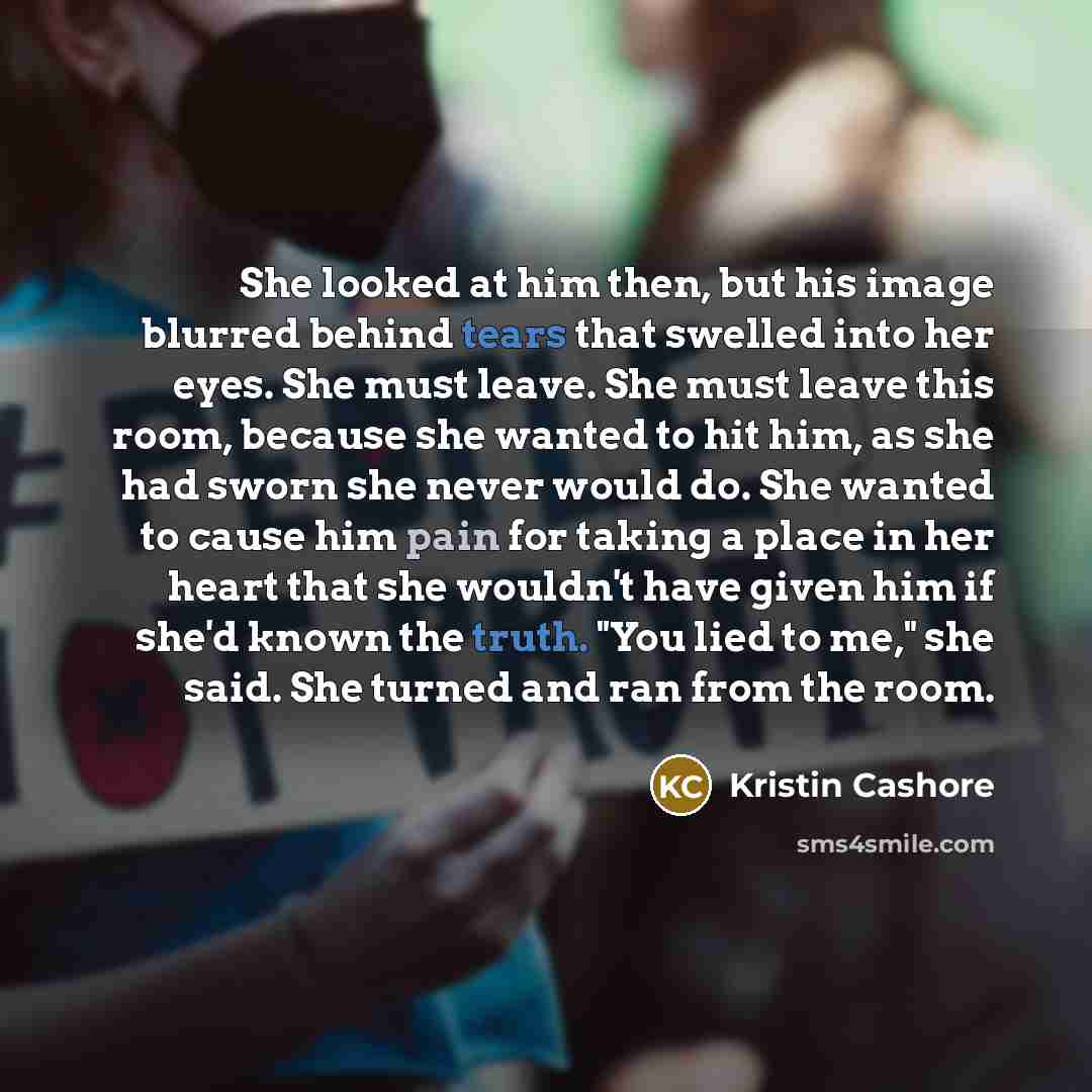 “She looked at him then, but his image blurred behind…” quote by Kristin Cashore